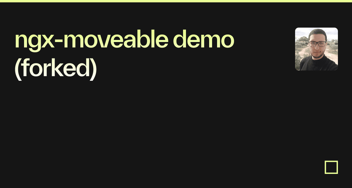 ngx-moveable demo (forked) - Codesandbox