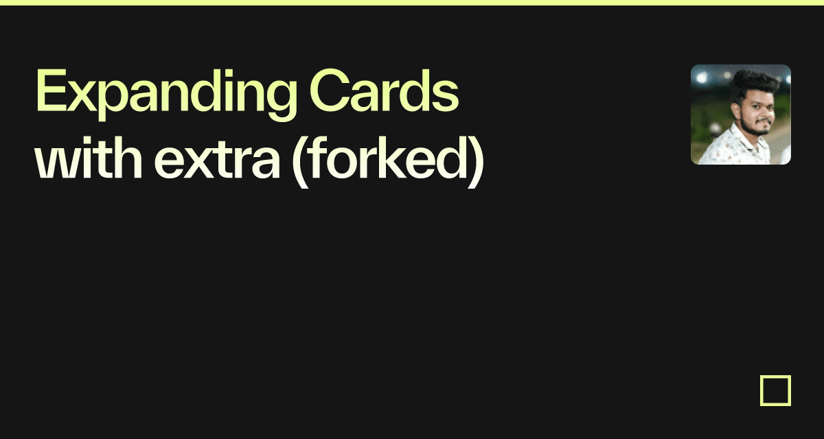 Expanding Cards with extra (forked) - Codesandbox