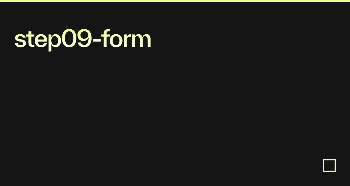 step09-form - Codesandbox