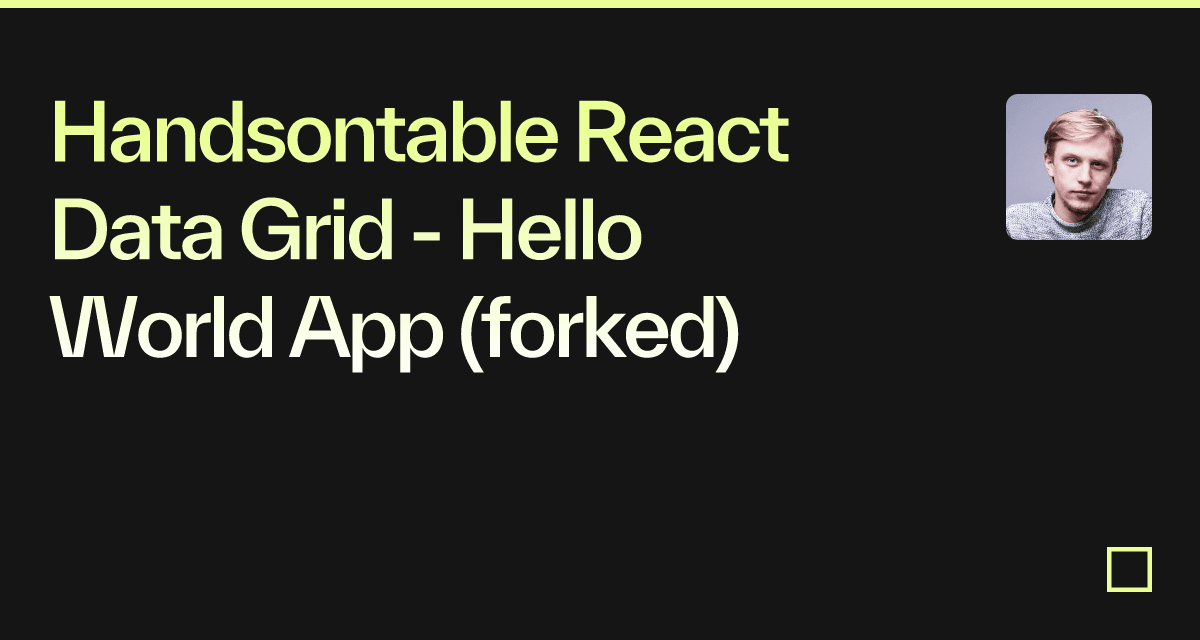 Handsontable React Data Grid - Hello World App (forked) - Codesandbox