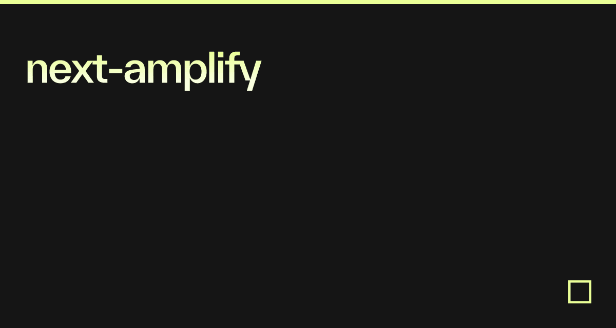 next-amplify - Codesandbox
