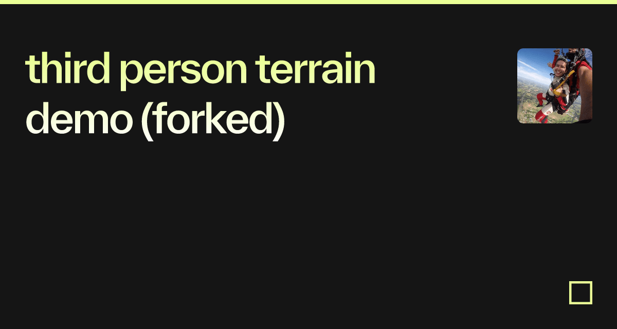 third person terrain demo (forked) - Codesandbox