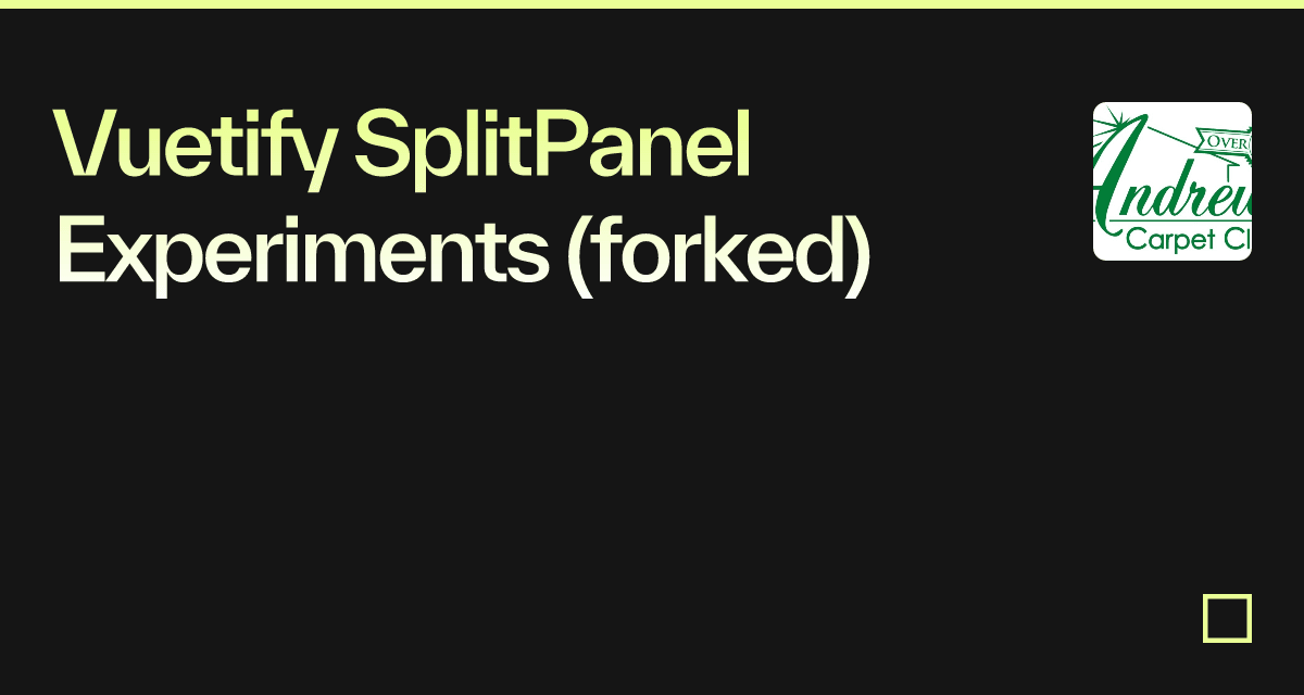 Vuetify SplitPanel Experiments (forked) - Codesandbox