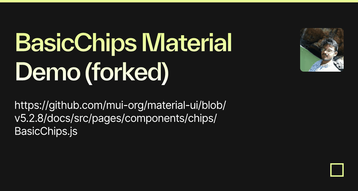 BasicChips Material Demo (forked) - Codesandbox