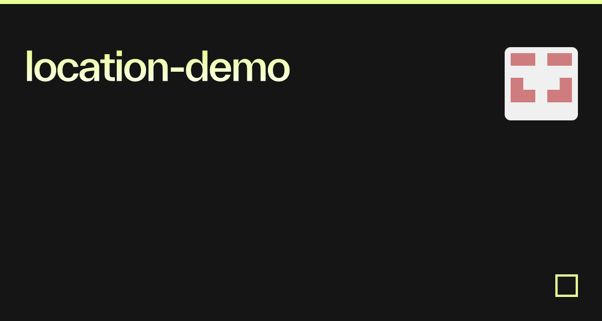 location-demo - Codesandbox
