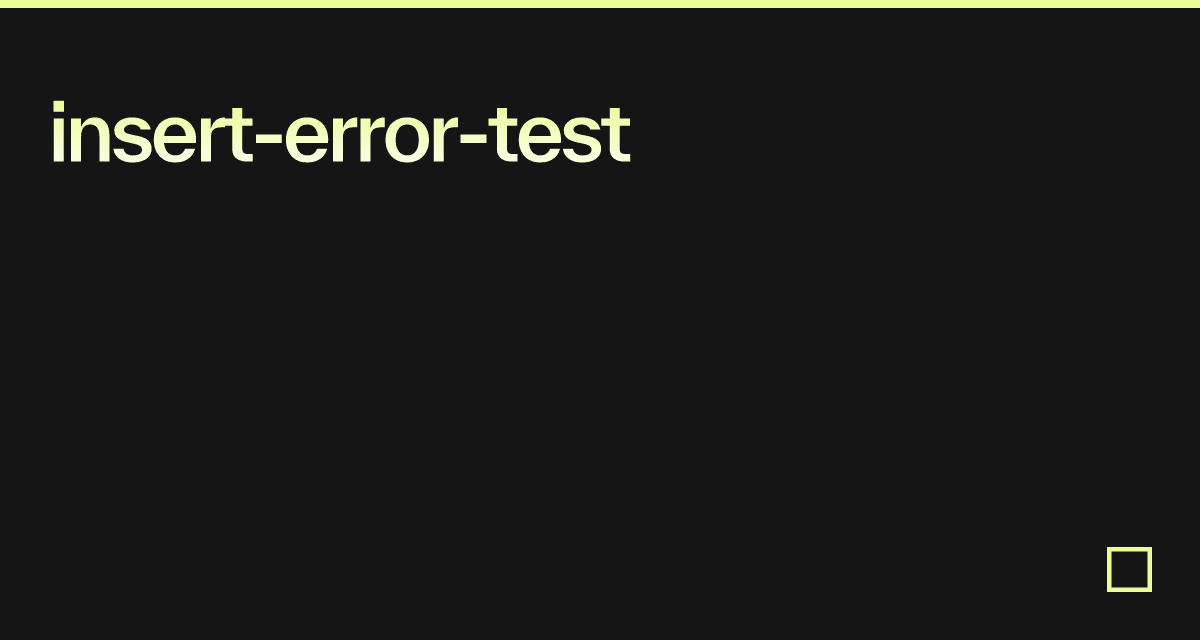 insert-error-test - Codesandbox