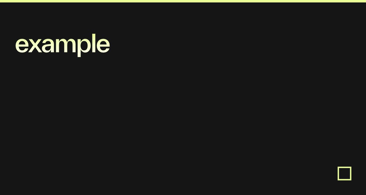 example - Codesandbox