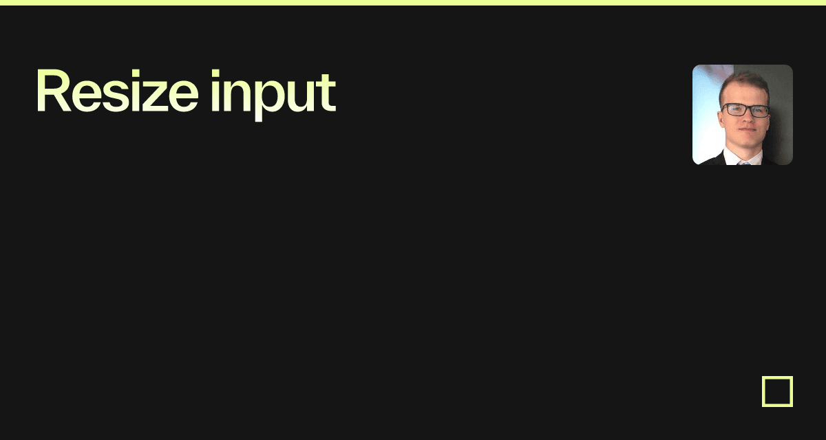 Resize input - Codesandbox