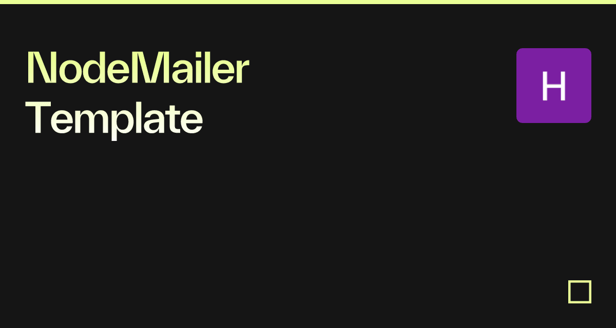 NodeMailer Template Codesandbox
