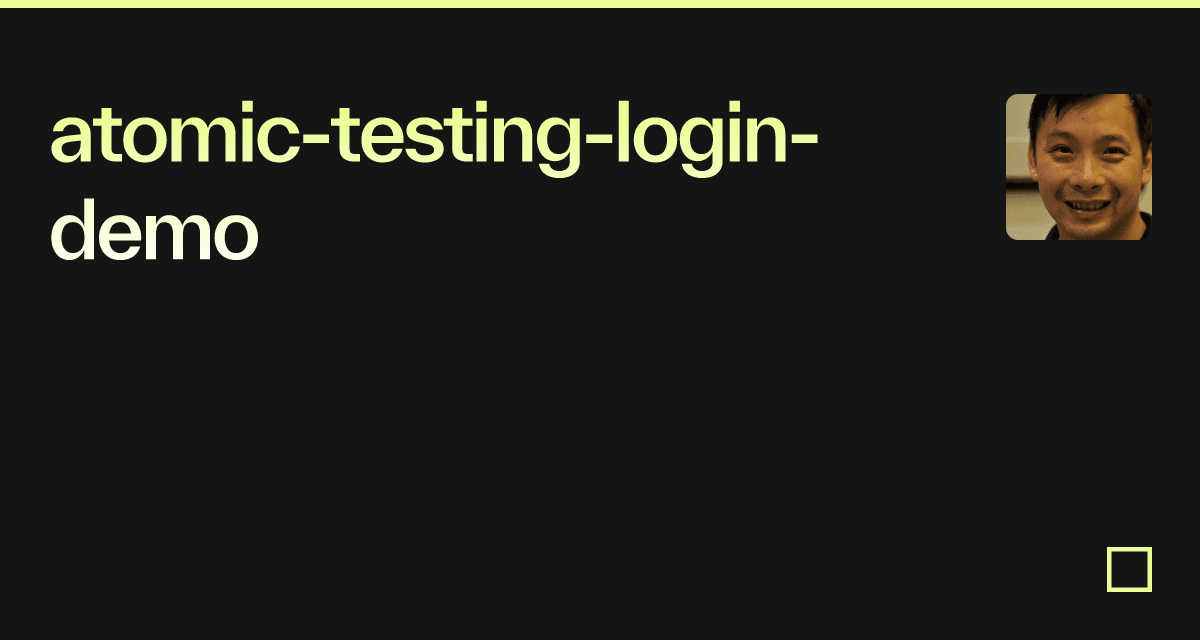 Atomic Testing Login Demo Codesandbox