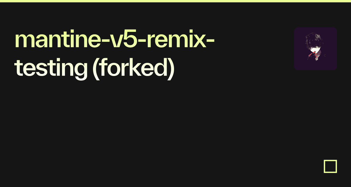 mantine-v5-remix-testing (forked) - Codesandbox