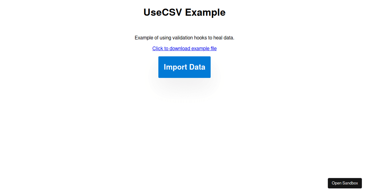 UseCSV - Using Validation Hooks to heal data - Codesandbox