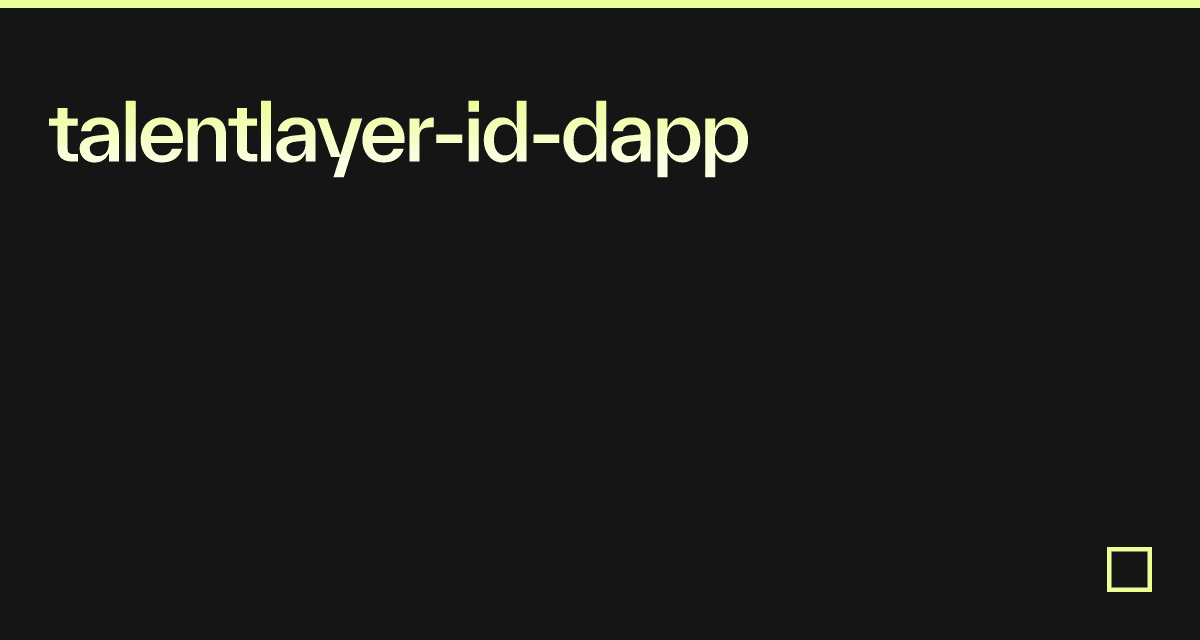talentlayer-id-dapp - Codesandbox