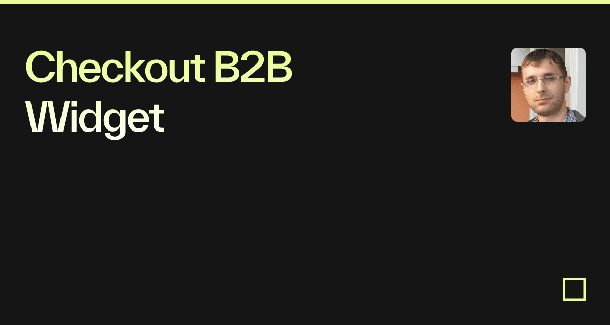 Checkout B2B Widget - Codesandbox
