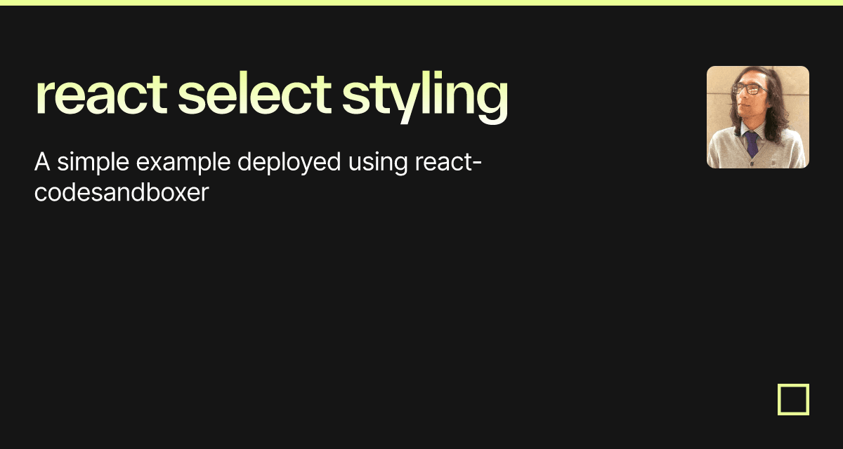 react select styling - Codesandbox