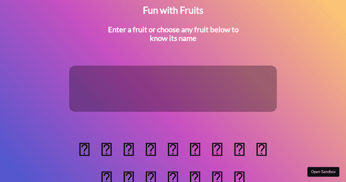 fun-with-fruits - Codesandbox