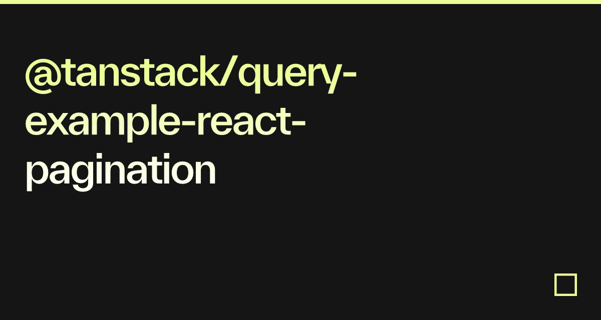 @tanstack/query-example-react-pagination - Codesandbox