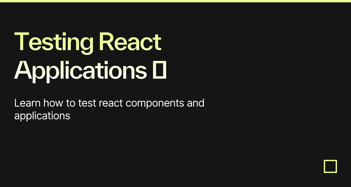 Testing React Applications 🧐 - Codesandbox