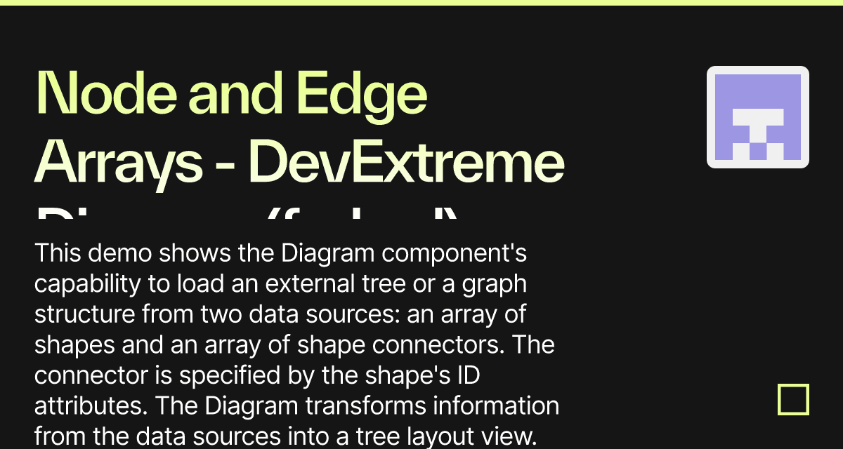 Node and Edge Arrays - DevExtreme Diagram (forked) - Codesandbox