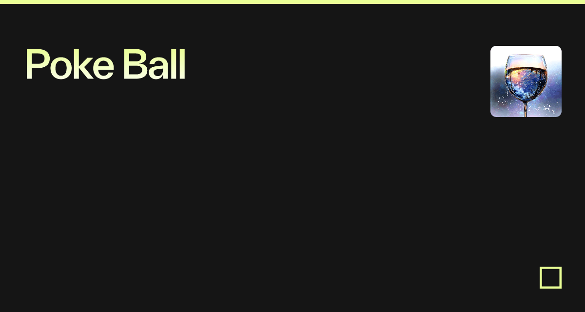 Poke Ball - Codesandbox