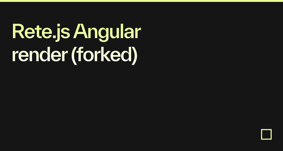 Rete.js Angular render (forked) - Codesandbox