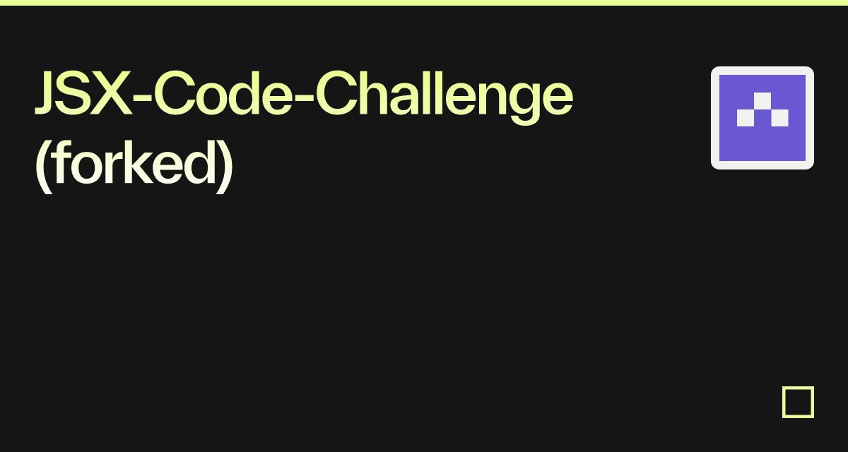 JSX-Code-Challenge (forked) - Codesandbox