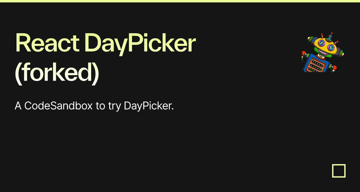 React DayPicker (forked) - Codesandbox