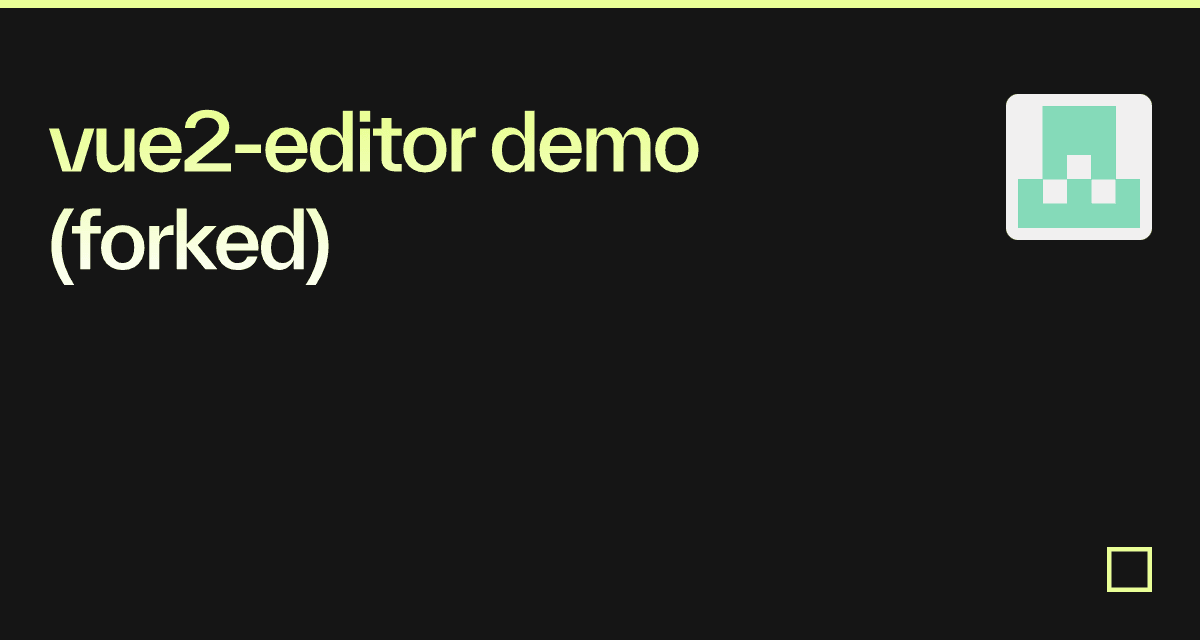 vue2-editor demo (forked) - Codesandbox