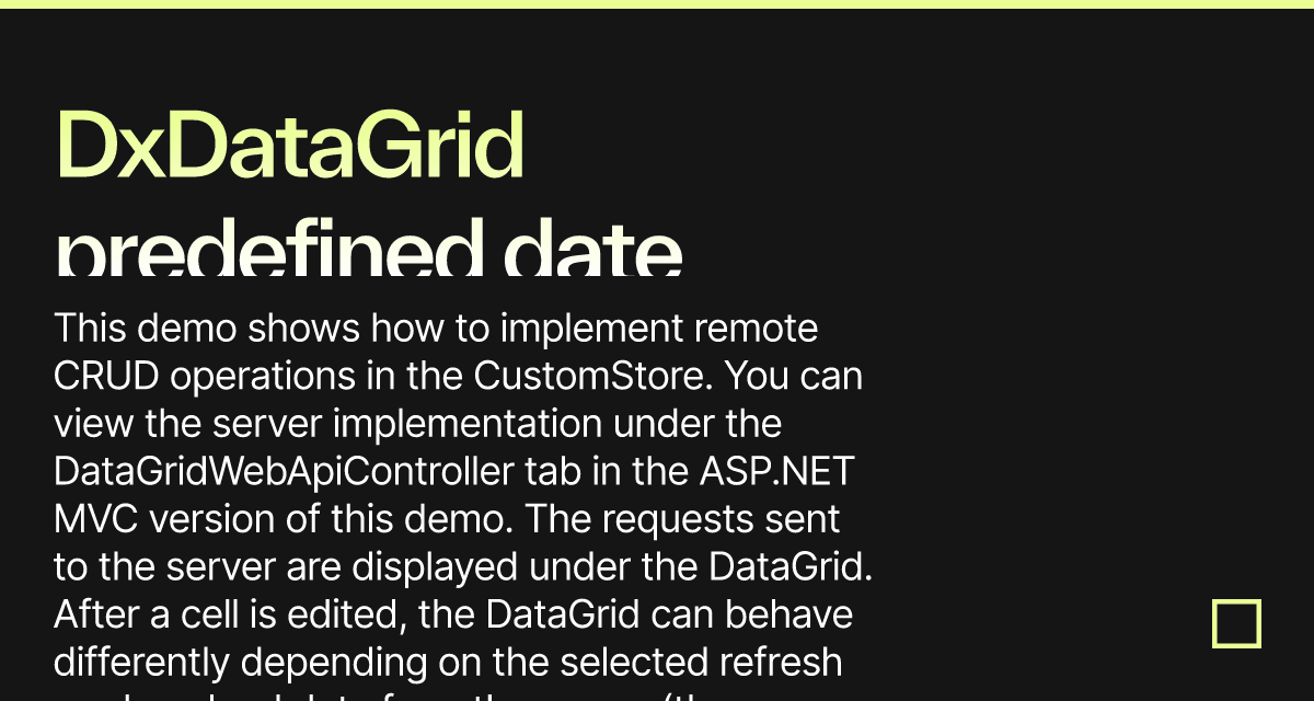 Dxdatagrid Date Rendering A Simple Solution - obv1z9g