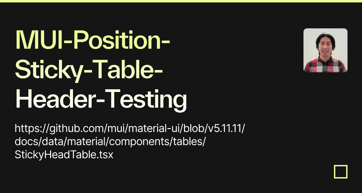 MUI-Position-Sticky-Table-Header-Testing - Codesandbox