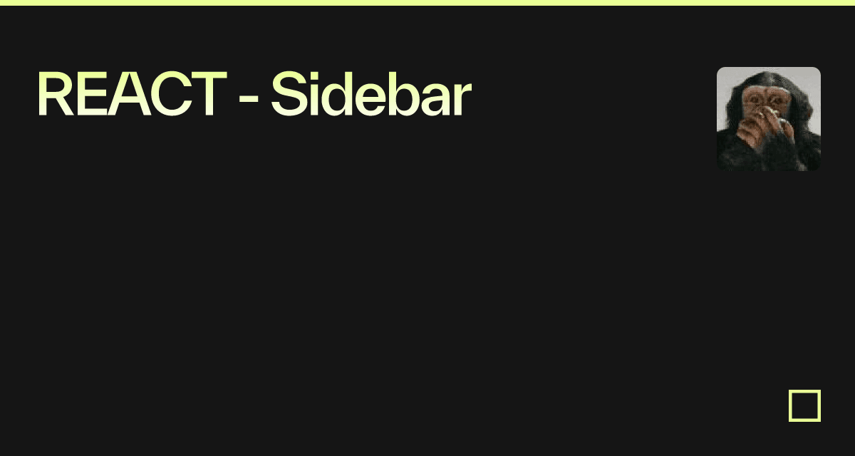 REACT Sidebar Codesandbox