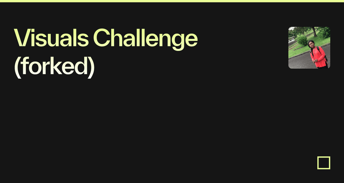 Visuals Challenge (forked) - Codesandbox