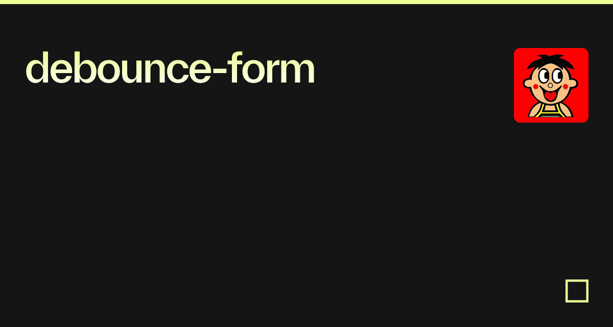 debounce-form - Codesandbox