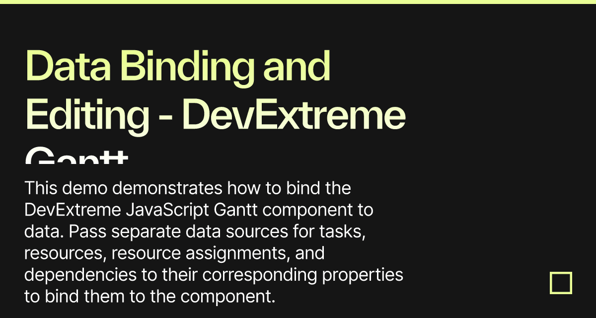 Data Binding and Editing - DevExtreme Gantt - Codesandbox