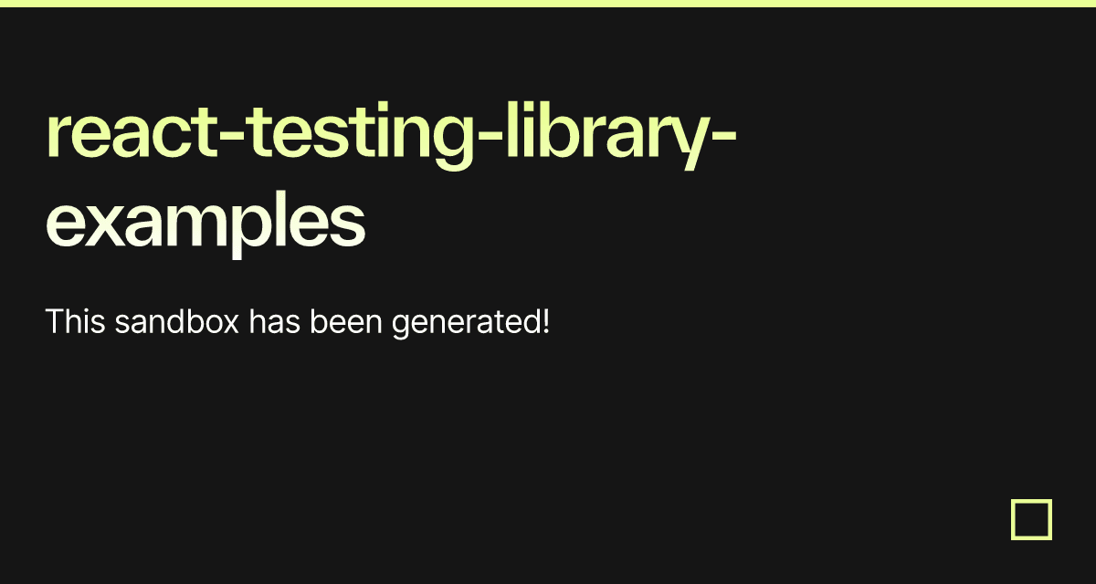 React testing library examples Codesandbox React testing library examples codesandbox