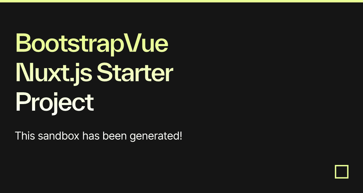 BootstrapVue Nuxt.js Starter Project - Codesandbox