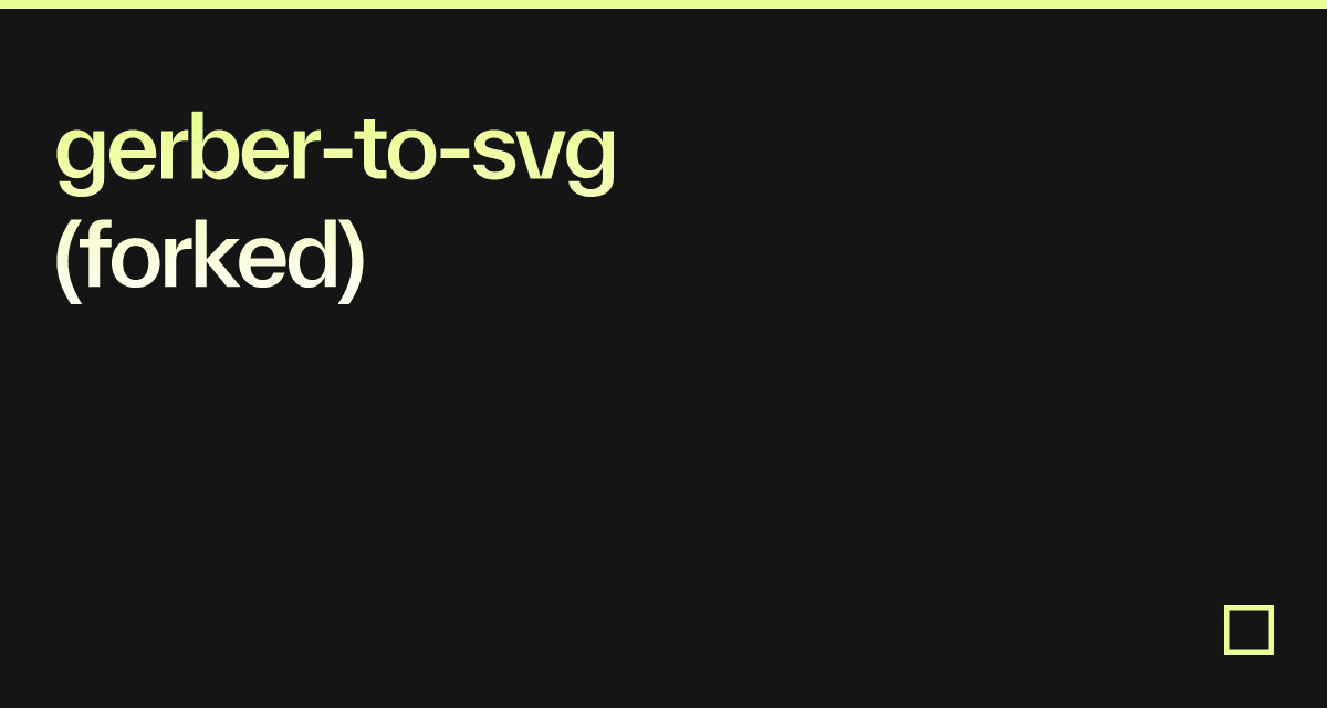 gerbertosvg (forked) Codesandbox
