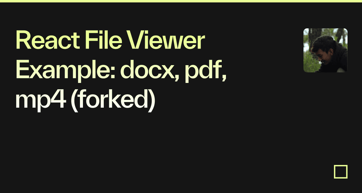 react-file-viewer-example-docx-pdf-mp4-forked-codesandbox