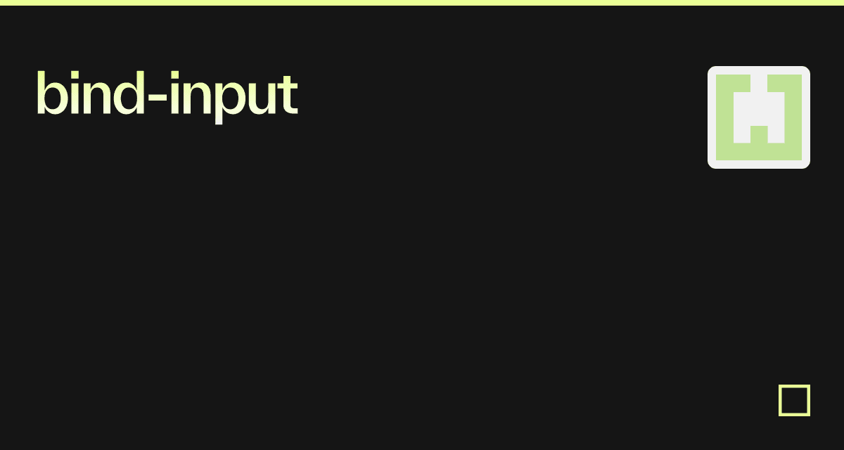 bind-input - Codesandbox