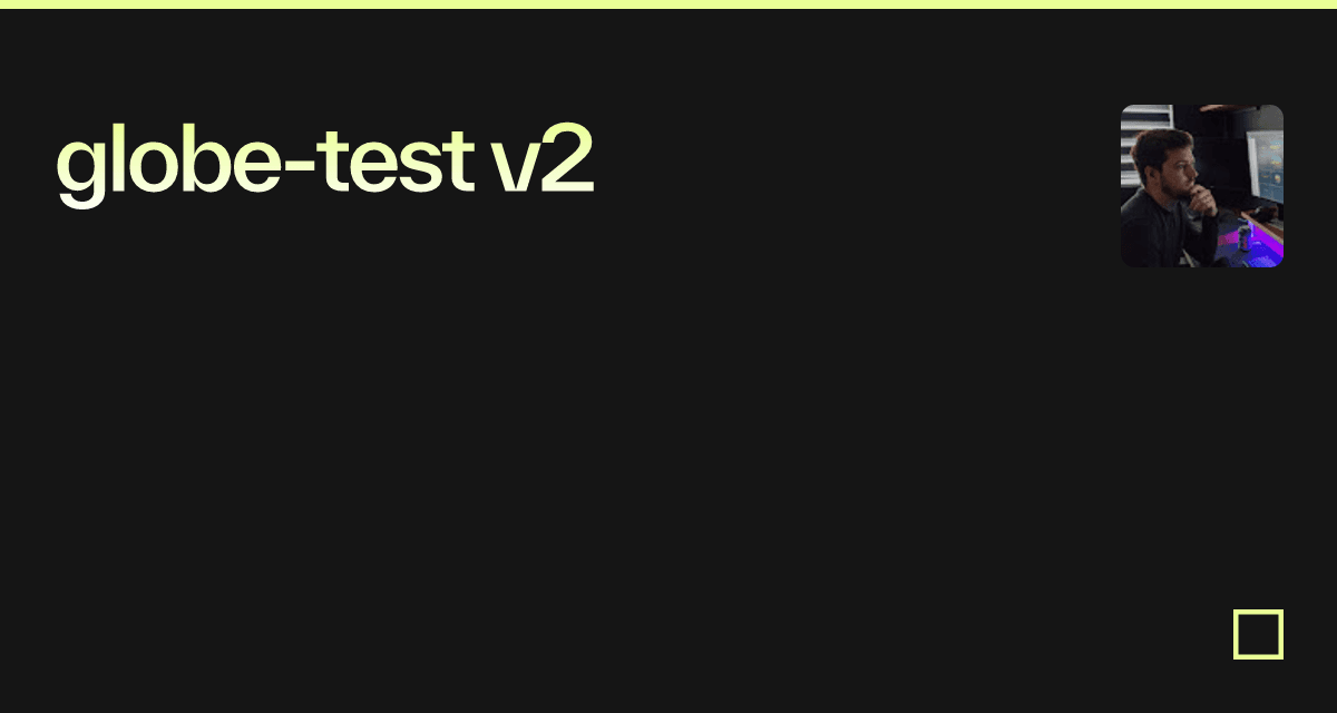 globe-test v2 - Codesandbox