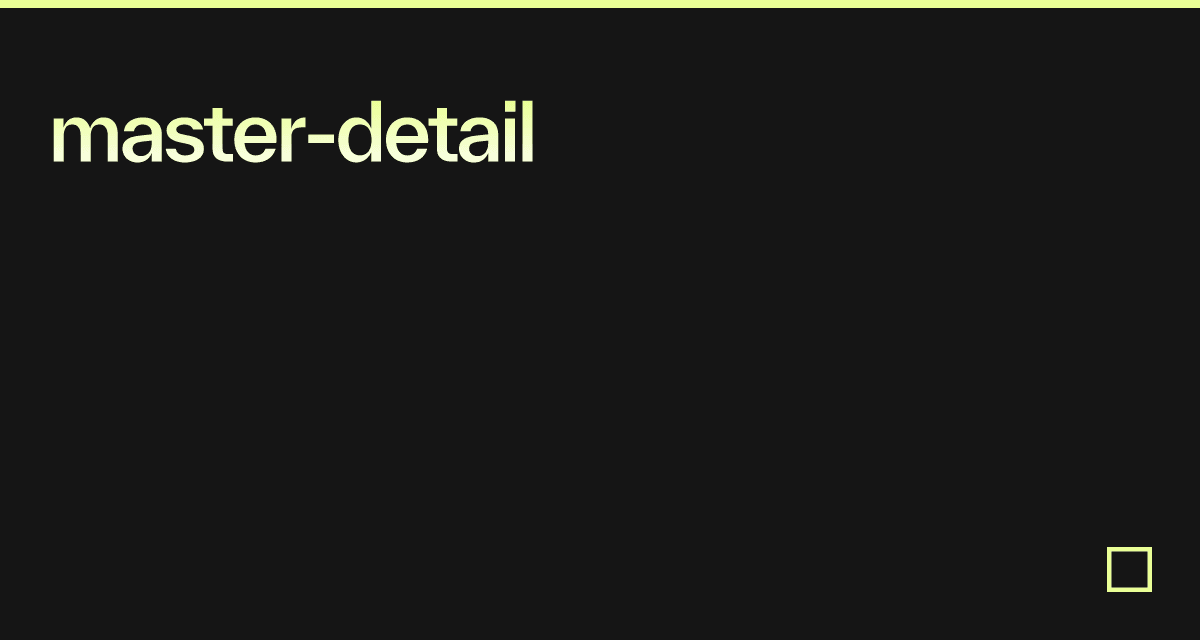 master-detail - Codesandbox