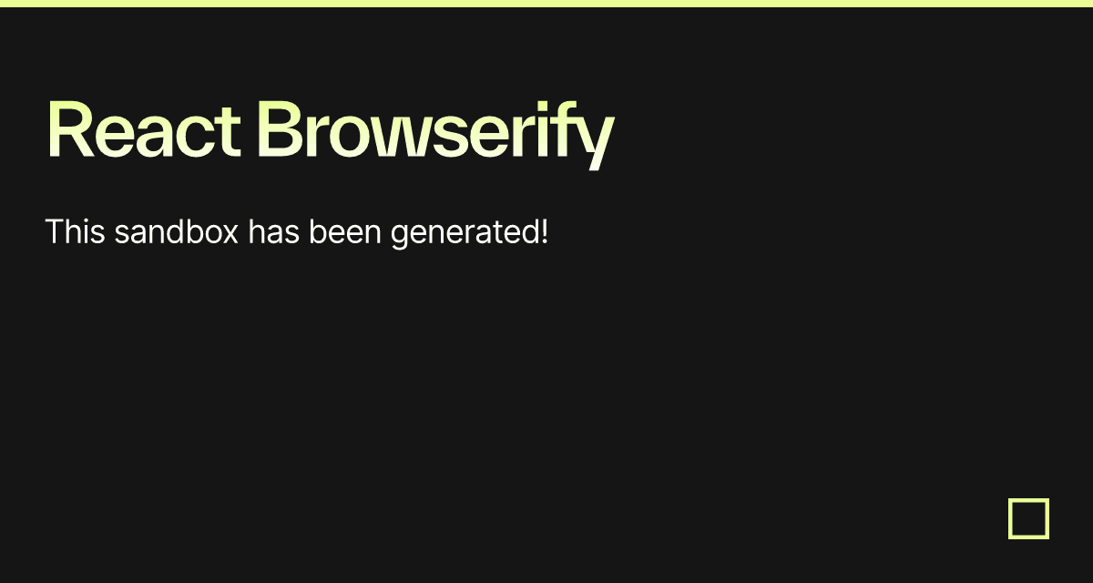 React Browserify - Codesandbox