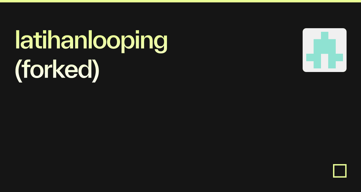 latihanlooping (forked) - Codesandbox