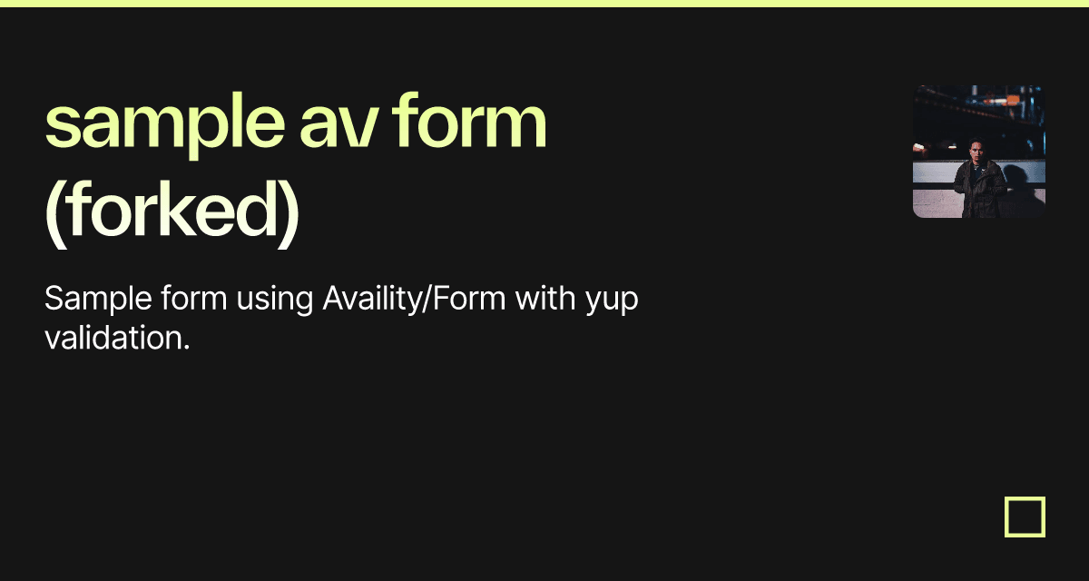 sample av form (forked) - Codesandbox