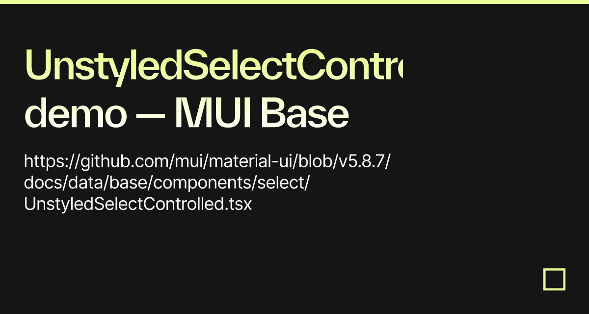 UnstyledSelectControlled demo — MUI Base - Codesandbox