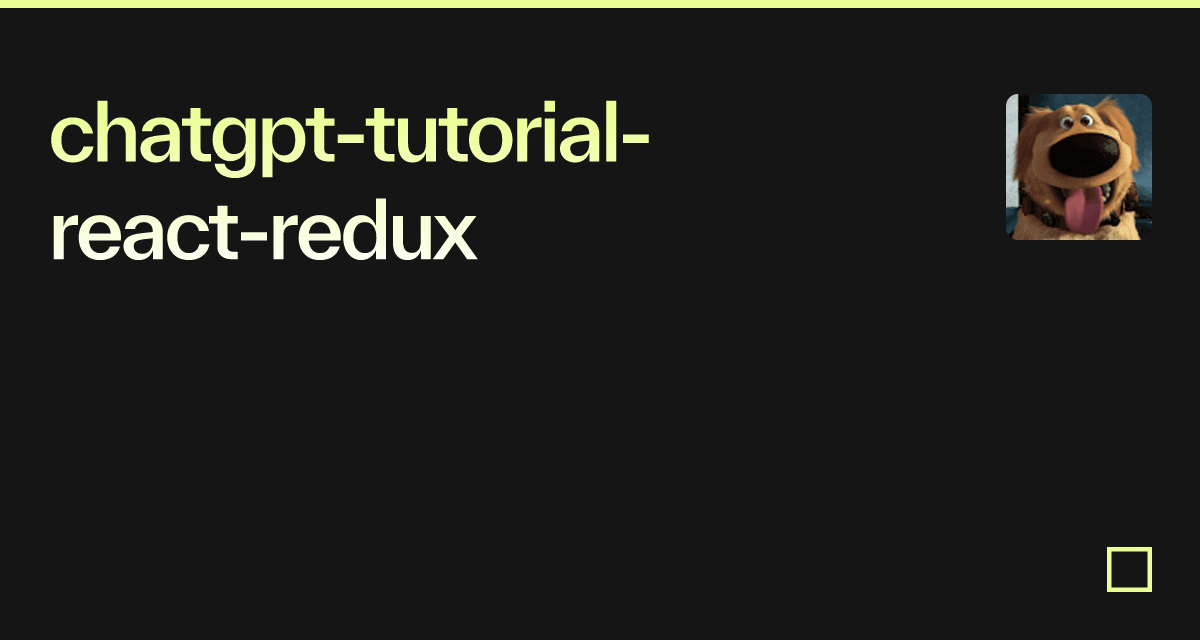 chatgpt-tutorial-react-redux - Codesandbox