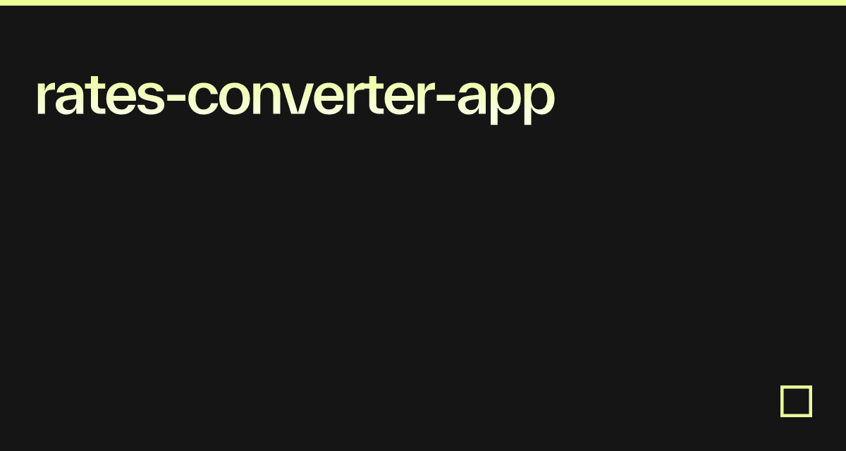 ratesconverterapp Codesandbox