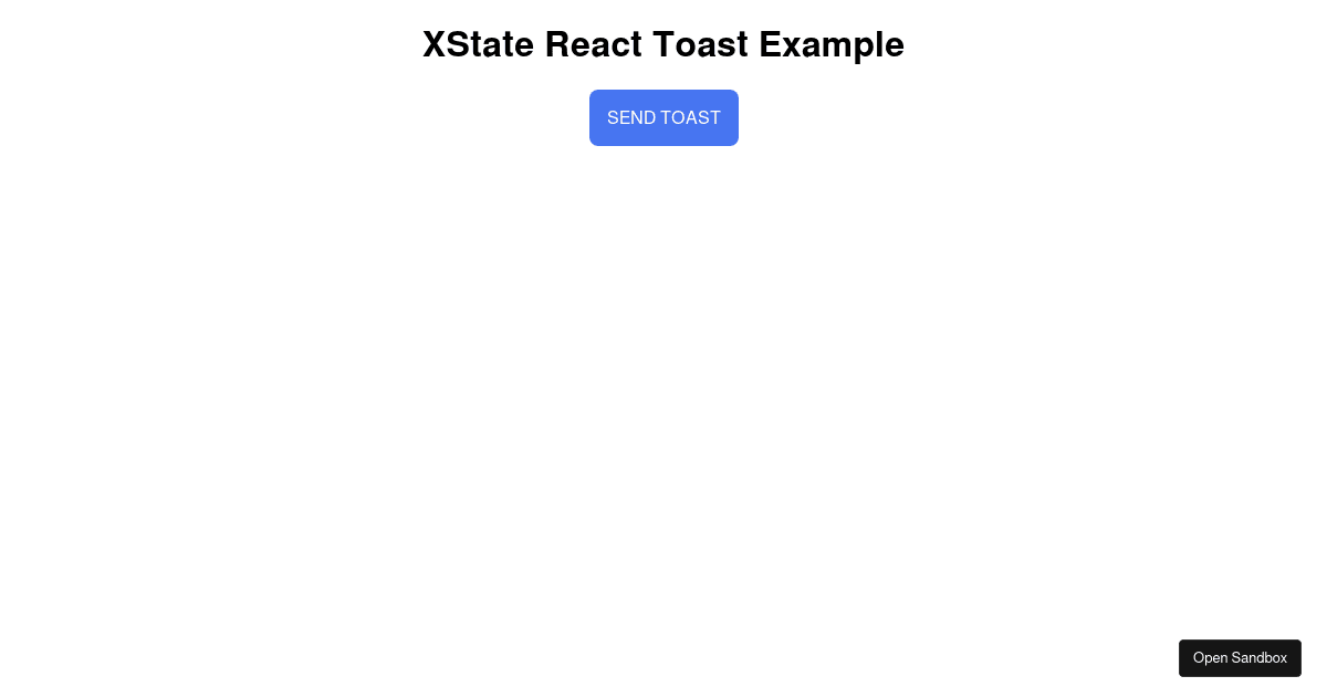 XState React Toaster (forked) - Codesandbox