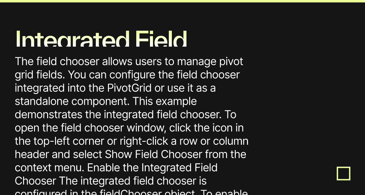 Integrated Field Chooser - DevExtreme Pivot Grid - Codesandbox