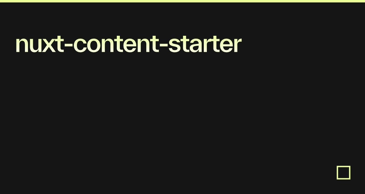 The live preview of nuxt-content-starter